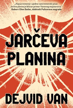 Jarčeva planina Dejvid Van Drama Amerikana
