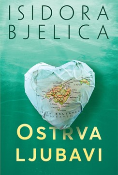 Ostrva ljubavi Isidora Bjelica Domaći pisci