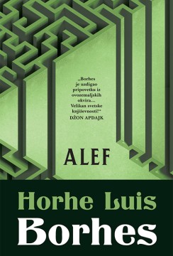 Alef Horhe Luis Borhes Priče