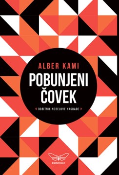 Pobunjeni čovek	Alber Kami	publicistika