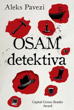 Osam detektiva Aleks Pavezi Nagrađene knjige Kriminalistički