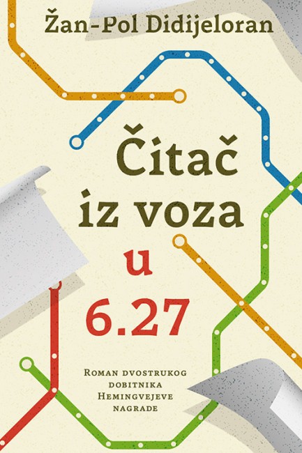Čitač iz voza u 6.27 Žan-Pol Didijeloran Drama