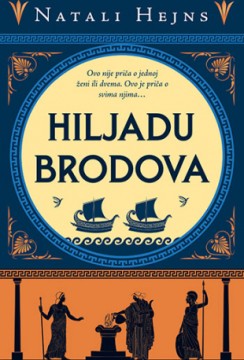 Hiljadu brodova Natali Hejns Drama Mitologije