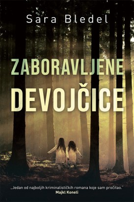 Zaboravljene devojčice Sara Bledel Trileri