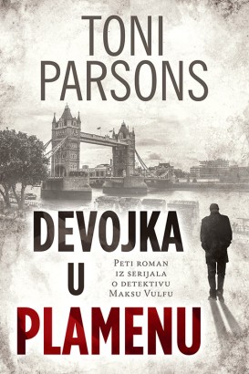 Devojka u plamenu Toni Parsons Trileri