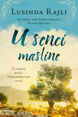 U senci masline Lusinda Rajli Drama