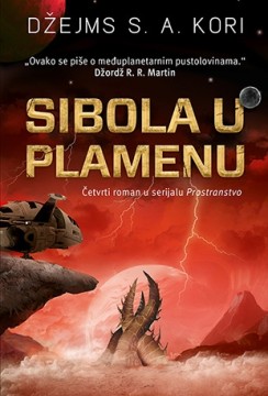 Sibola u plamenu Džejms S. A. Kori Naučna fantastika Filmovane knjige