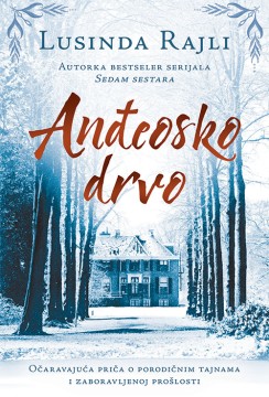 Anđeosko drvo Lusinda Rajli Drama