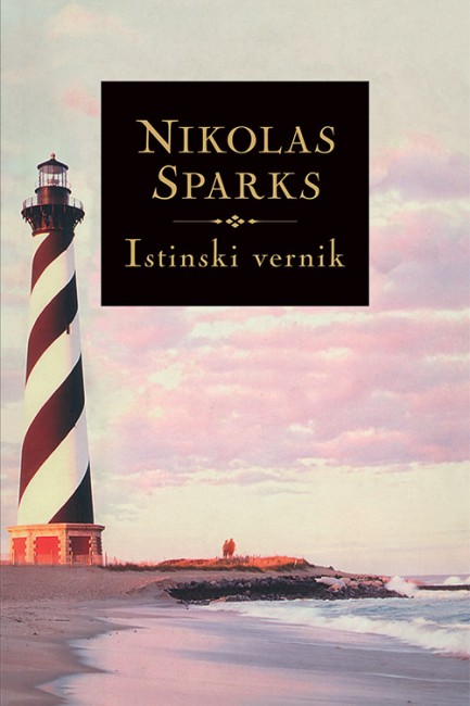 Istinski vernik Nikolas Sparks Drama