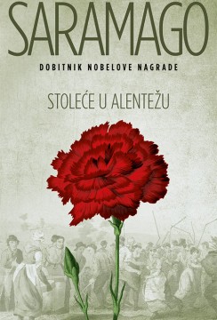 Stoleće u Alentežu Žoze Saramago Drama