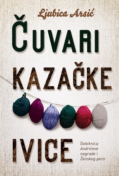 Čuvari kazačke ivice Ljubica Arsić Domaći pisci