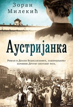 Austrijanka Zoran Milekić Istorijski Drama Domaći autori