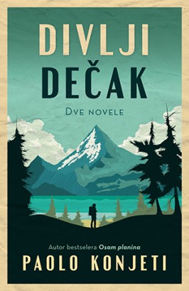 Divlji dečak Paolo Konjeti Autobiografije i biografije