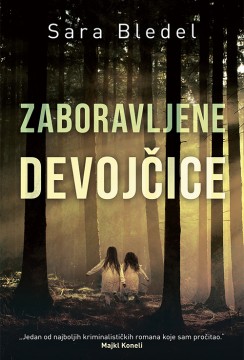 Zaboravljene devojčice Sara Bledel Trileri