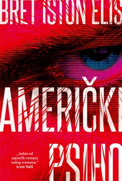 Američki psiho Bret Iston Elis Akcioni