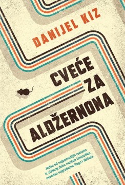 Cveće za Aldžernona Danijel Kiz Drama