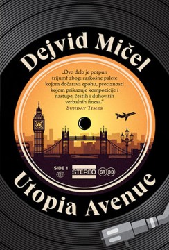 Utopia Avenue Dejvid Mičel Drama