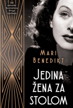 Jedina žena za stolom Mari Benedikt Drama
