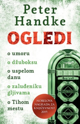 Ogledi Peter Handke Nagrađene knjige Publicistika Priče