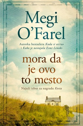 Mora da je ovo to mesto Megi O’Farel Ljubavni