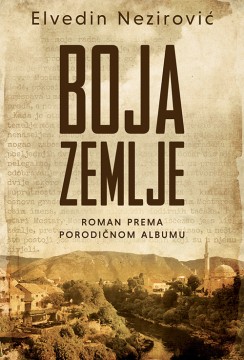 Boja zemlje Elvedin Nezirović Drama