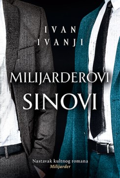 Milijarderovi sinovi Ivan Ivanji Drama