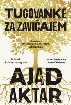 Tugovanke za zavičajem Ajad Aktar drama
