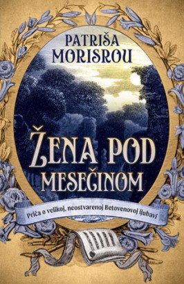 Žena pod mesečinom Patriša Morisrou Istorijski Drama Ljubavni