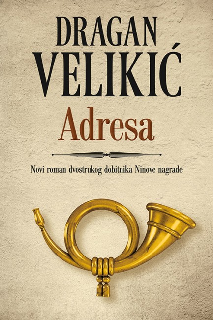 Adresa Dragan Velikić Domaći pisci
