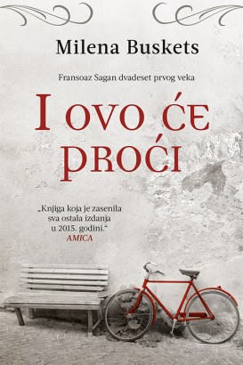 I ovo će proći Milena Buskets Drama