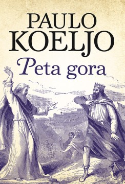 Peta gora Paulo Koeljo Drama