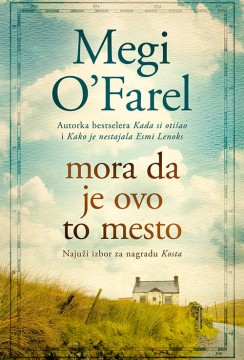 Mora da je ovo to mesto Megi O’Farel Ljubavni