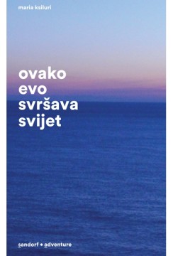 Ovako evo svršava svijet.jpg