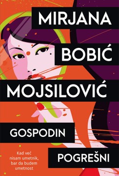 Gospodin pogrešni Mirjana Bobić Mojsilović Domaći pisci