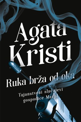 Ruka brža od oka Agata Kristi Trileri
