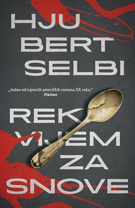 Rekvijem za snove Hjubert Selbi Drama