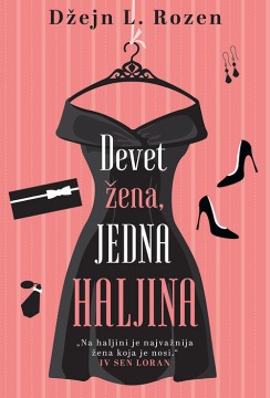 Devet žena, jedna haljina Džejn L. Rozen Ljubavni