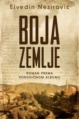 Boja zemlje Elvedin Nezirović Drama