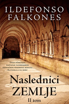 Naslednici zemlje – Tom II Ildefonso Falkones Istorijski