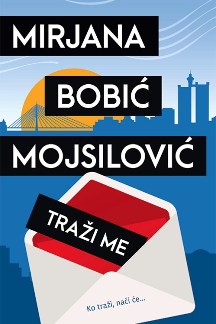 Traži me Mirjana Bobić Mojsilović Domaći pisci
