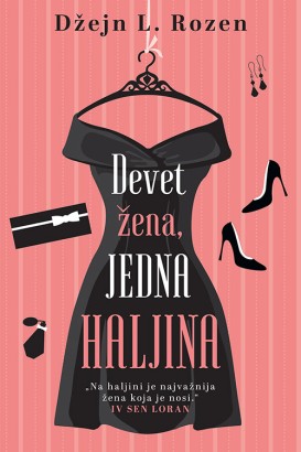 Devet žena, jedna haljina Džejn L. Rozen Ljubavni