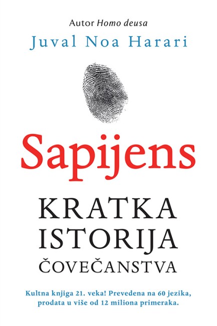 Sapijens-Kratka istorija čovečanstva Juval Noa Harari Publicistika