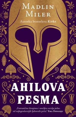 Ahilova pesma Madlin Miler Nagrađene knjige Drama Ljubavni Mitologije