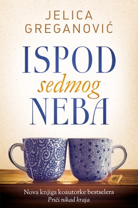 Ispod sedmog neba Jelica Greganović Domaći pisci