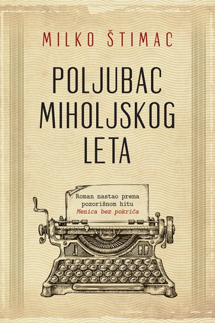 Poljubac miholjskog leta Milko Štimac Domaći pisci